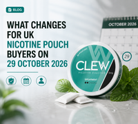 What Changes for UK Nicotine Pouch Buyers on 29 October 2026